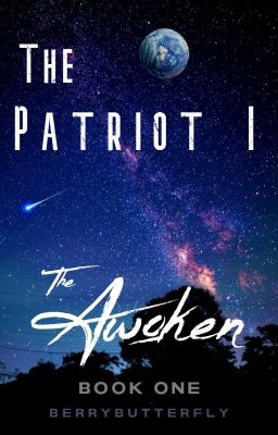 The Patriot I: The Awoken