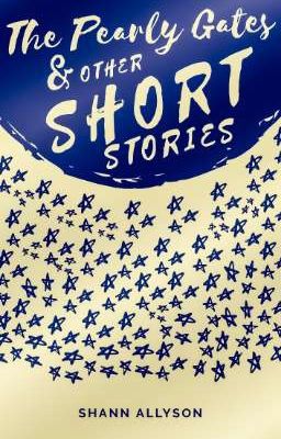 The Pearly Gates & Other Short Stories