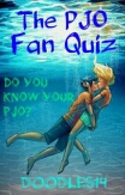 The Percy Jackson Fan Quiz