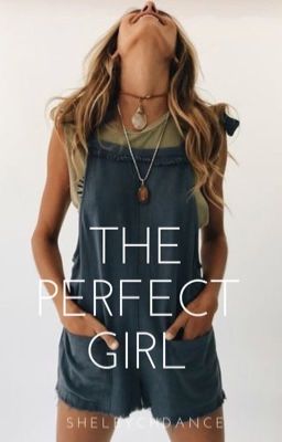 The Perfect Girl