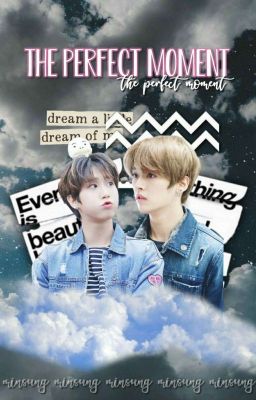 ~The Perfect Moment~ Minsung