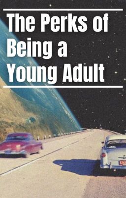 The Perks of Being a Young Adult