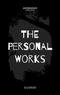 THE PERSONAL WORKS 