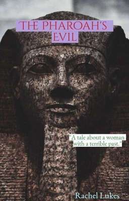 The Pharaoh's Evil