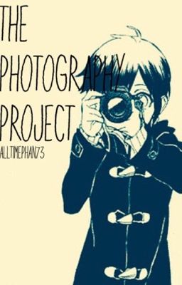 The Photography Project. Phan AU