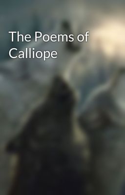 The Poems of Calliope