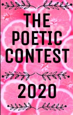 THE POETIC CONTEST 2020🌠(0PEN)