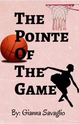 The Pointe Of The Game