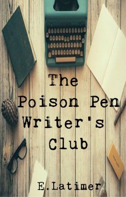 The Poison Pen Writer's Club