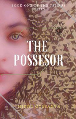 THE POSSESSOR 