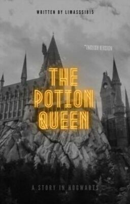 The Potion Queen (*english version)