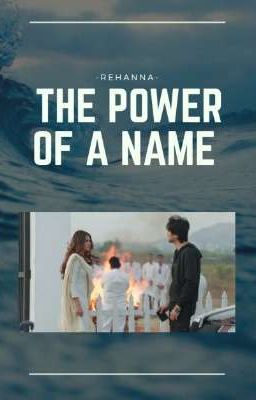 The Power Of A Name