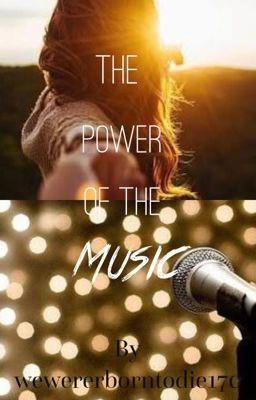 The Power of the music 