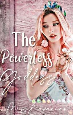 The Powerless Goddess