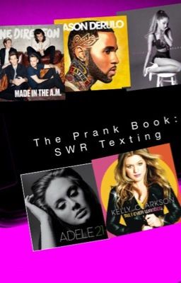 The Prank Book: SWR Texting 