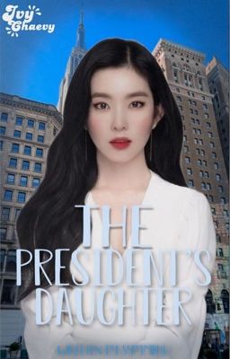 The President's Daughter