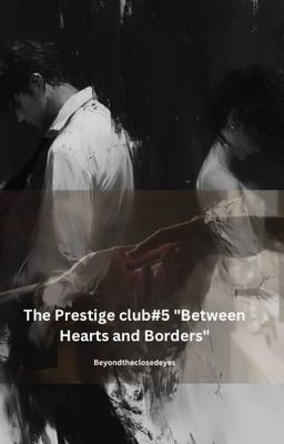 The Prestige club#5 