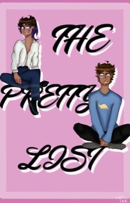 The Pretty List ~ A Lams AU