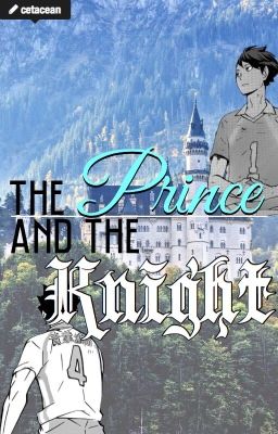 The Prince and the Knight