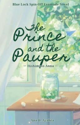 The Prince and The Pauper | Blue Lock Spin-Off