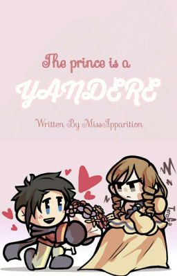 The Prince is a Yandere