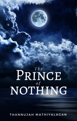 The Prince of Nothing