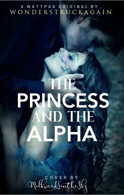 The Princess And The Alpha *Excerpt Only*