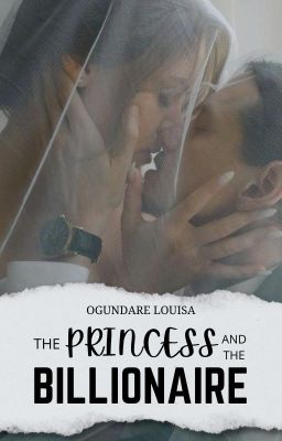 The Princess and The Billionaire