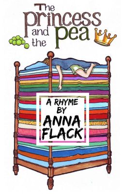 The Princess and the Pea - A Rhyme