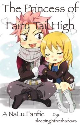 The Princess of Fairy Tail High