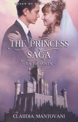 The Princess Saga - La proposta