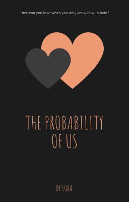 The Probability of Us