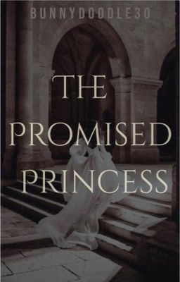 The Promised Princess