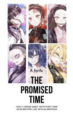 The Promised Time (Kimetsu no Yaiba Fanfiction)