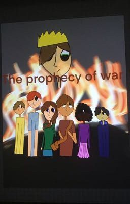 The prophecy of war