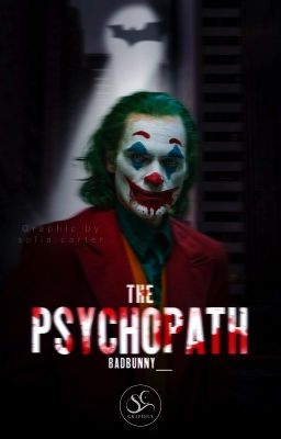 THE PSYCHOPATH, One Shots.