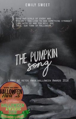 The pumpink song. {Reto de Halloween}