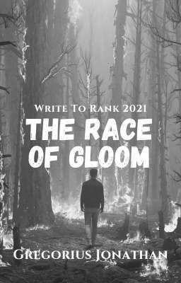 The Race of Gloom - Write to Rank 2021 Submission