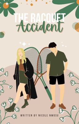 The Racquet Accident