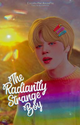 The Radiantly Strange Boy || PAUSADO || Yoonmin 