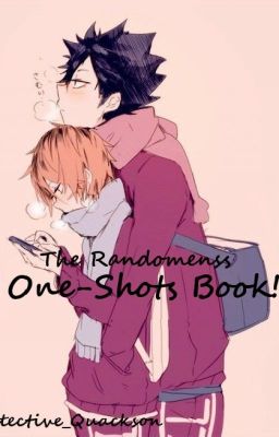 The Randomness One-Shots Book!!