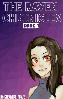 The Raven Chronicles: Book 1