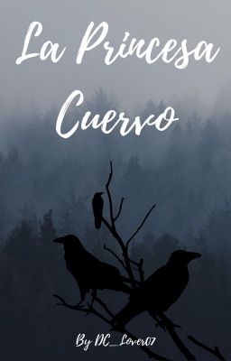 The Raven Princess (SPANISH VERSION)