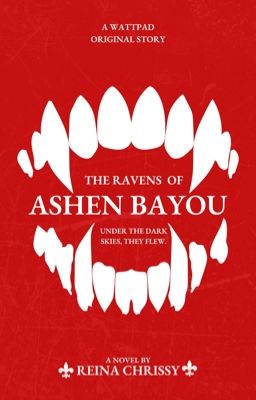 The Ravens Of Ashen Bayou