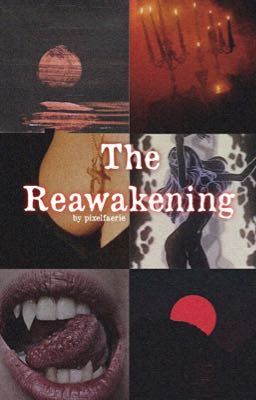 The Reawakening