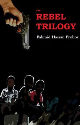 The Rebel Trilogy (2012, re-published 2015)