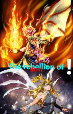  The rebellion of sky and earth! 