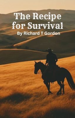 The Recipe for Survival