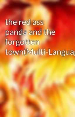 the red ass panda and the forgotten town(Multi-Language)