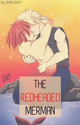 The Redheaded Merman [Concluído] 